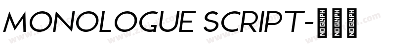 Monologue Script字体转换 Monologue Script字体转换
